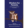 Wisdom for Parents: Key Ideas for Parent Educators