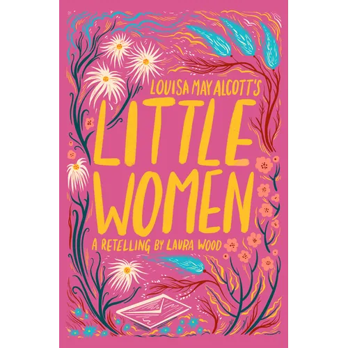 Louisa May Alcott's Little Women