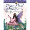 Creative Haven Pixie Dust Dreams Coloring Book: The Fairycore Lifestyle