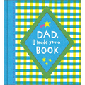 Dad, I Made You a Book