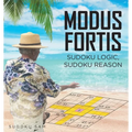 MODUS FORTIS Sudoku Logic, Sudoku Reason