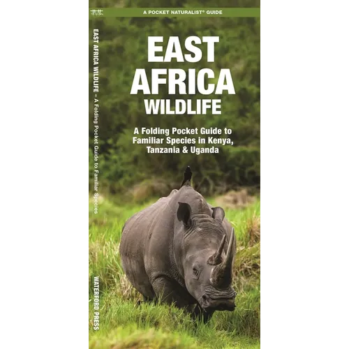 East Africa Wildlife: A Folding Pocket Guide to Familiar Species in Kenya, Tanzania & Uganda
