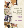 Making the Most of Your Church Wedding