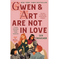 Gwen & Art Are Not in Love
