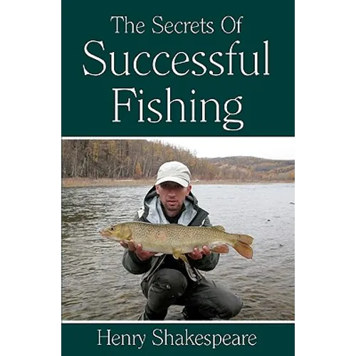 The Secrets Of Successful Fishing