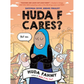 Huda F Cares?: (National Book Award Finalist)