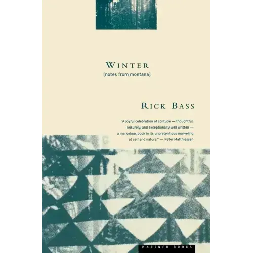 Winter: Notes from Montana