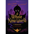 A Whole New World-A Twisted Tale