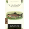 The Compleat Angler: Or, the Contemplative Man's Recreation