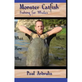 Monster Catfish: Fishing for Whales