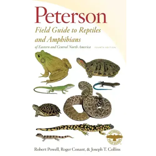 Peterson Field Guide to Reptiles and Amphibians Eastern & Central North America