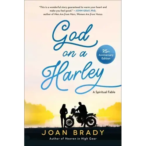 God on a Harley: A Spiritual Fable