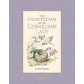 The Country Diary of an Edwardian Lady