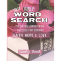 Easy Bible Word Search: 90 Extra Large Print Puzzles for Seniors: Faith, Hope & Love