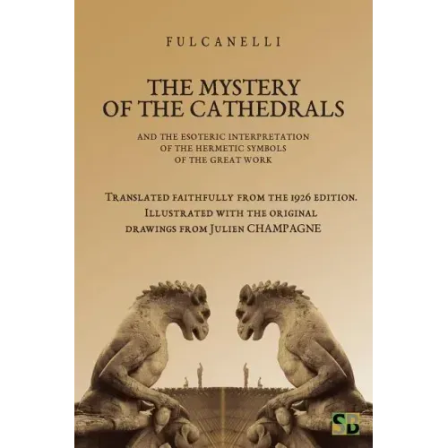 The Mystery of the Cathedrals