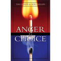 Anger is a Choice