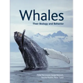 Whales: Their Biology and Behavior