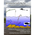 Joe the Schmo Can Catch a Big Fish: Insights from a 61 year old River Woman