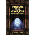 Inside the Earth- The Second Tunnel