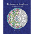 BioGeometry Signatures Mandalas Coloring Book