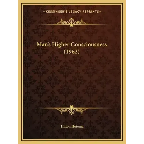 Man's Higher Consciousness (1962)
