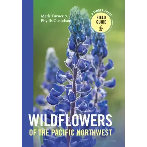 Wildflowers of the Pacific Northwest