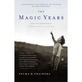 The Magic Years: Understanding and Handling the Problems of Early Childhood