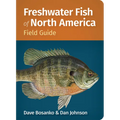 Freshwater Fish of North America Field Guide
