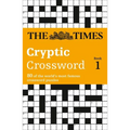 The Times Cryptic Crossword Book 1: 80 world-famous crossword puzzles
