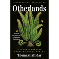 Otherlands: A Journey Through Earth's Extinct Worlds