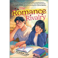 The Romance Rivalry: An Enemies-To-Lovers Fake Dating Bookish College Rom-Com