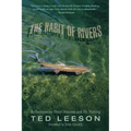 Habit of Rivers: Reflections On Trout Streams And Fly Fishing