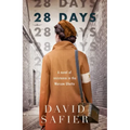 28 Days: A Novel of Resistance in the Warsaw Ghetto
