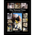 The Natural Trim: Principles and Practice