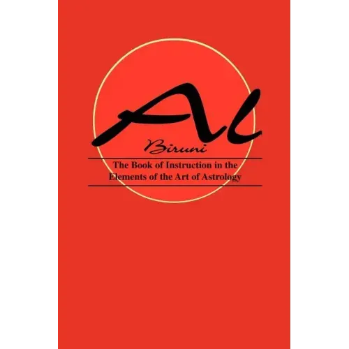 Book of Instructions in the Elements of the Art of Astrology