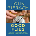 Good Flies: Favorite Trout Patterns and How They Got That Way