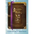 Secrets of a Healer - Magic of Reiki