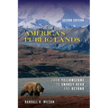 America's Public Lands: From Yellowstone to Smokey Bear and Beyond