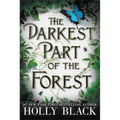 The Darkest Part of the Forest