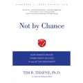 Not by Chance: How Parents Boost Their Teen's Success in and After Treatment