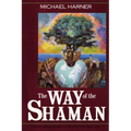 The Way of the Shaman