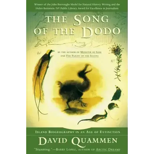 The Song of the Dodo: Island Biogeography in an Age of Extinctions