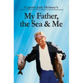 My Father, the Sea & Me