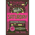 The New York Times Greatest Hits of Saturday Crossword Puzzles: 100 Hard Puzzles
