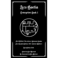 Ars Goetia: Book I of the Lemegeton