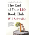The End of Your Life Book Club: A Memoir