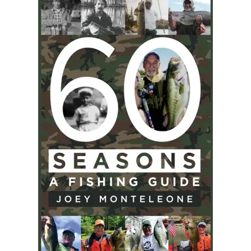 60 Seasons: a fishing guide