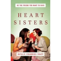 Heart Sisters: Be the Friend You Want to Have