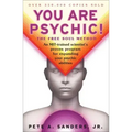 You Are Psychic!: The Free Soul Method