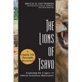 The Lions of Tsavo: Exploring the Legacy of Africa's Notorious Man-Eaters
